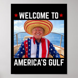 Trump America's Gulf Mexico President Trump Sombre Poster