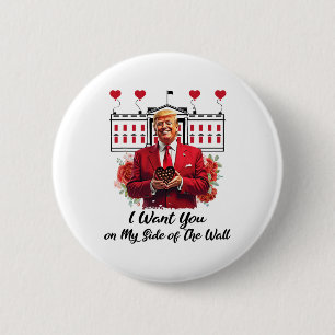 Trump And Chocolate Flowers I Want You On My Side  6 Cm Round Badge
