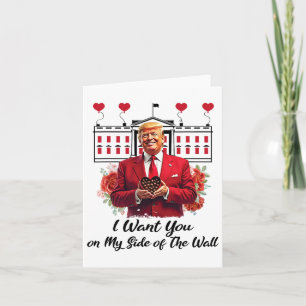 Trump And Chocolate Flowers I Want You On My Side  Card
