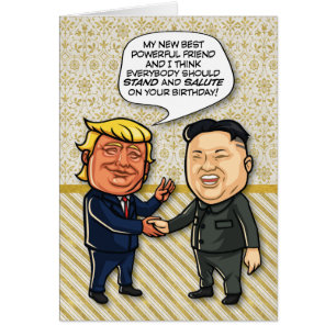 Trump and Kim “New Best Friend” Birthday Card