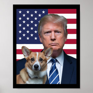 Trump And Pembroke Welsh Corgi Dog Usa Flag Electi Poster
