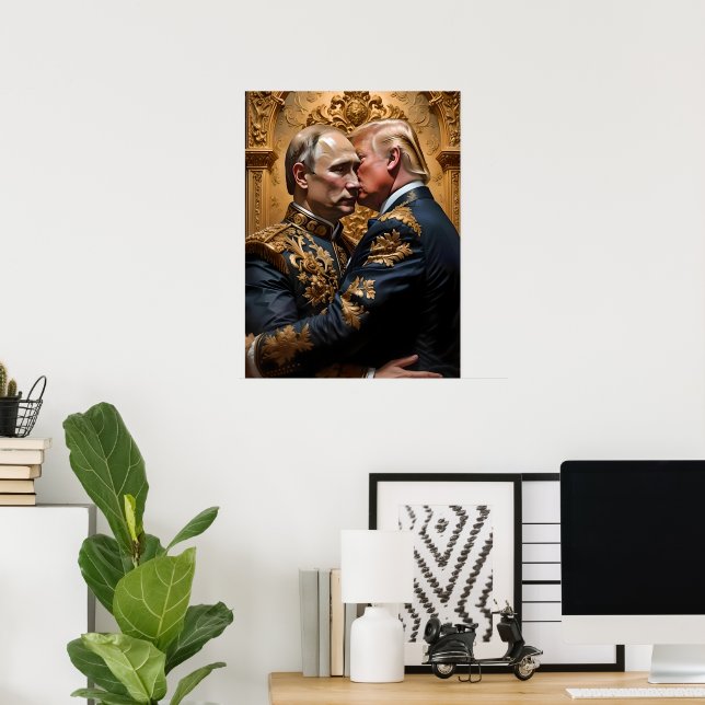 Trump and Putin Embrace Poster (Home Office)