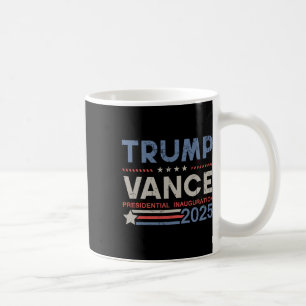 Trump And Vance President Inauguration Day 2025 Me Coffee Mug
