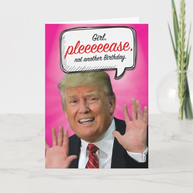 Trump Another Birthday Birthday Humour Paper Card (Front)
