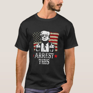 Trump Arrest This Funny Trump 2024 Convicted Felon T-Shirt