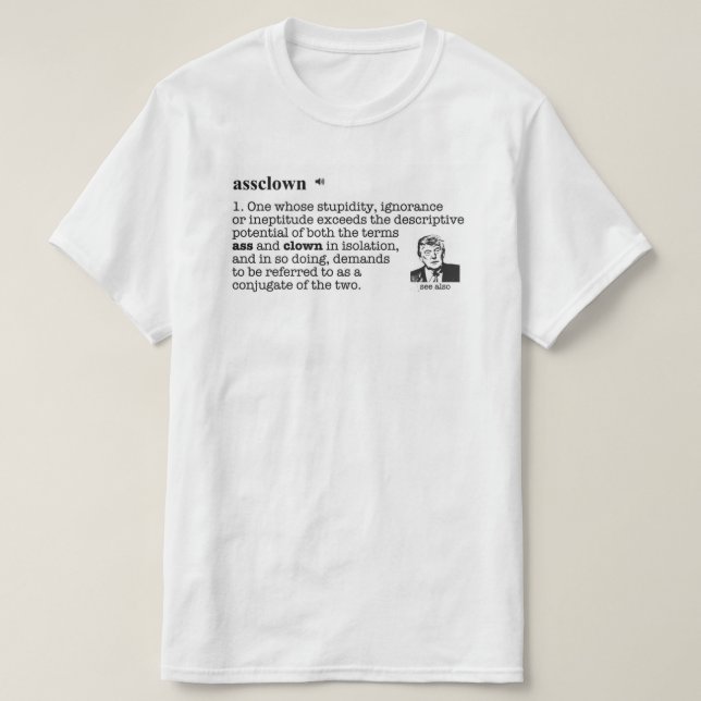 Trump As Clown T-Shirt (Design Front)