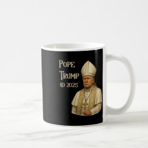 Trump As Vatican Church Pope - Pope Trump A.d. 202 Coffee Mug