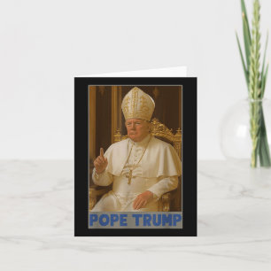 Trump As Vatican Church Pope Trump Funny Card