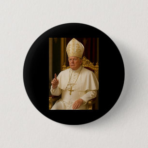 Trump As Vatican Church Pope Trump Funny Vatican C 6 Cm Round Badge