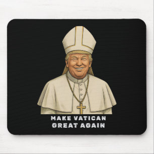 Trump As Vatican Church Pope Trump Make Vatikan Gr Mouse Mat