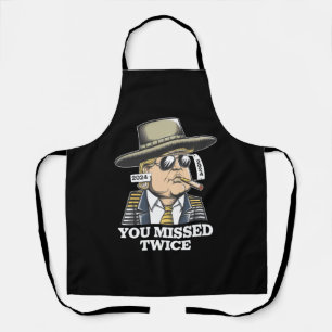 Trump Assassination Attempt Trump 2024 You Missed  Apron