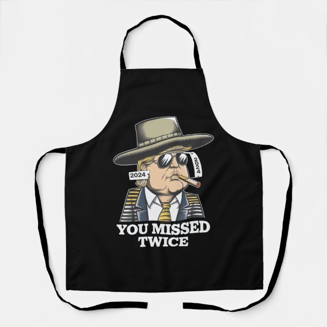 Trump Assassination Attempt Trump 2024 You Missed  Apron (Front)