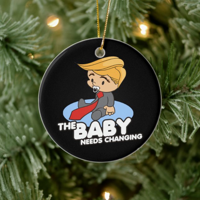 TRUMP BABY NEEDS CHANGING CERAMIC TREE DECORATION (Tree)