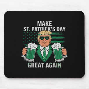 Trump Beer Make St Patricks Day Great Again Mouse Mat