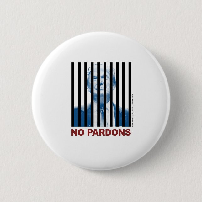 Trump Behind Bars -- No Pardons 3 6 Cm Round Badge (Front)