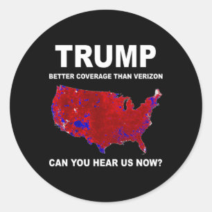 Trump Better Coverage Politics Classic Round Sticker