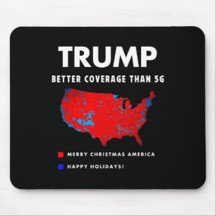Trump Better Coverage Politics Funny Mouse Mat