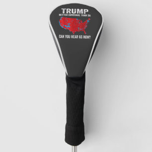 Trump Better Coverage Than 5G Can You Hear Us Now Golf Head Cover