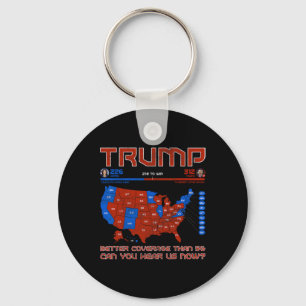 Trump Better Coverage Than 5g Can You Hear Us Now Key Ring