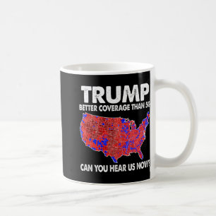 Trump Better Coverage Than 5g Map Trump 5g Support Coffee Mug