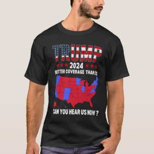 Trump Better Coverage Than 5g Usa Election Map Tru T-Shirt