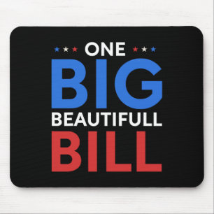 Trump Big Bill One Big Beautiful Bill Funny Politi Mouse Mat