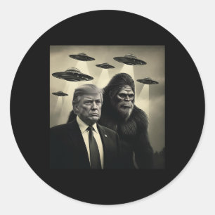 Trump Bigfoot Ufo Alien Encounter Conspiracy Funny Classic Round Sticker