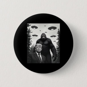 Trump Bigfoot Ufo Alien Encounter Extraterrestrial 6 Cm Round Badge