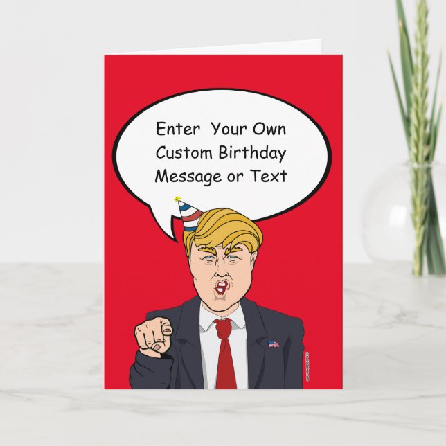 Trump Birthday Card - Customise Your Message - - E (Front)