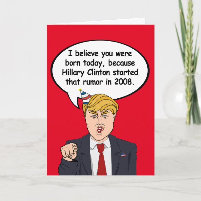 Trump Birthday Card - Hillary started your birthda (Front)