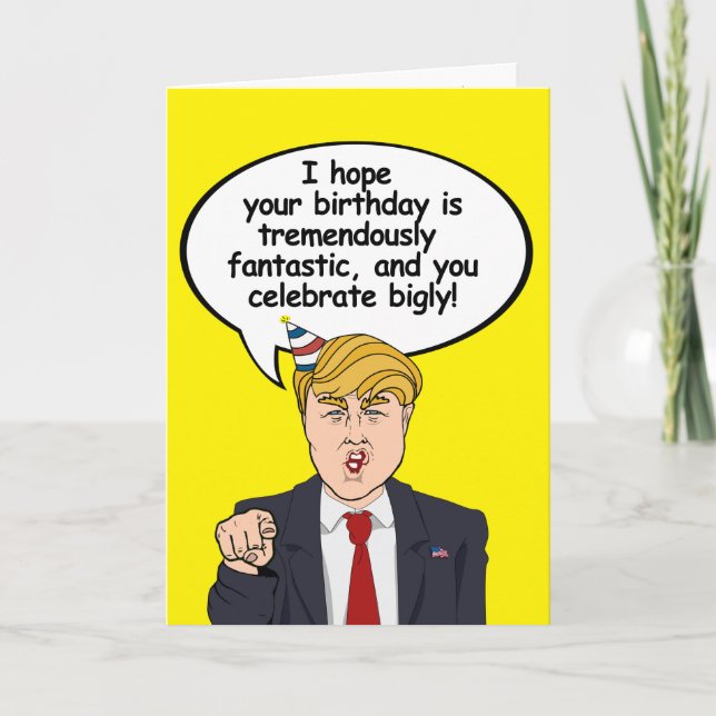 Trump Birthday Card - I hope your birthday is trem (Front)