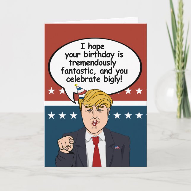 Trump Birthday Card - I hope your birthday is trem (Front)