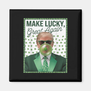 Trump Blowing Bubble Gum St. Patricks Day Funny Magnet