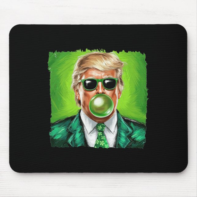 Trump Blowing Bubble Gum St. Patrick's Day Green S Mouse Mat (Front)