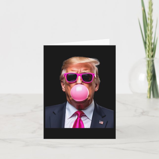 Trump Bubble Gum Pink  Card (Front)