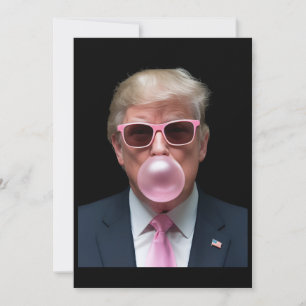 Trump Bubble Gum Pink Funny USA President Invitation