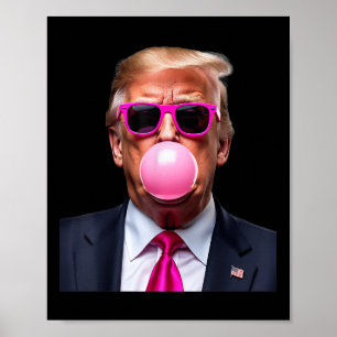 Trump Bubble Gum Pink Poster