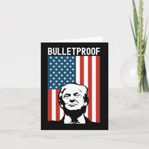 Trump Bulletproof - Donald Trump Ination Attempt 7 Card