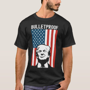 Trump Bulletproof - Donald Trump Ination Attempt 7 T-Shirt