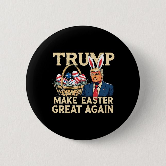 Trump Bunny Make Easter Great Again Funny Easter E 6 Cm Round Badge (Front)