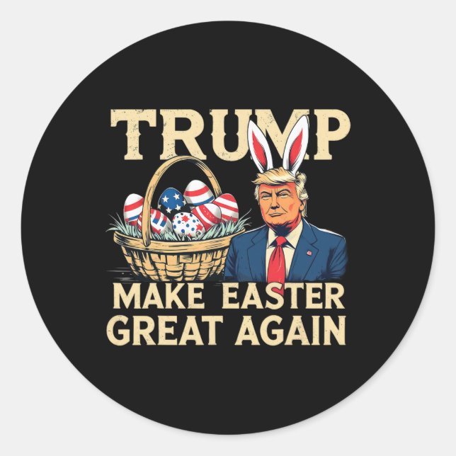 Trump Bunny Make Easter Great Again Funny Easter E Classic Round Sticker (Front)