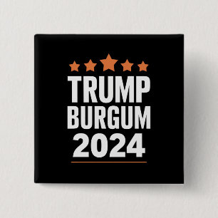 Trump Burgum for President 2024 USA Election 15 Cm Square Badge