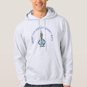 Trump Can Kiss My Shinny Butt Hoodie