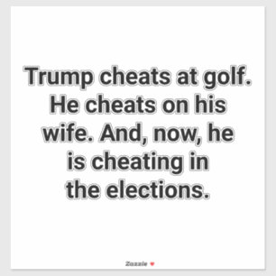 Trump cheats golf & elections Hankamer Artjunkhaus