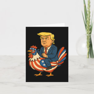 Trump Chicken Jockey Satire - Funny Political Humo Card