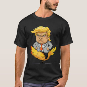 Trump Chicken Jockey Satire - Funny Political Humo T-Shirt