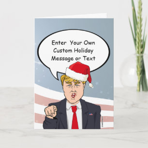 Trump Christmas Card - Customise Your Message -.pn