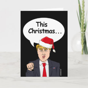 Trump Christmas Card - This Christmas is gonna be 