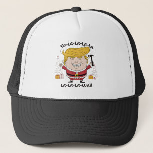 Trump Christmas Fa La La La la La Wall Trucker Hat