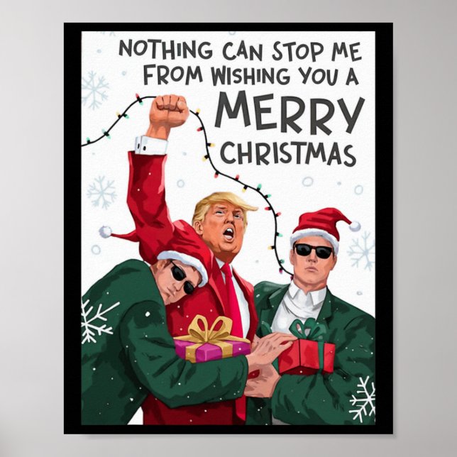 Trump Christmas Funny Wish You A Merry Christmas  Poster (Front)